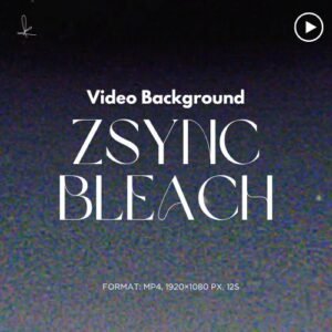 ZSync Bleach Burst