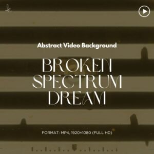 Broken Spectrum Dream