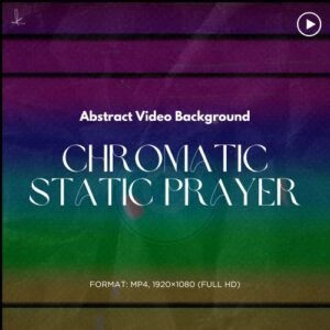 Chromatic Static Prayer