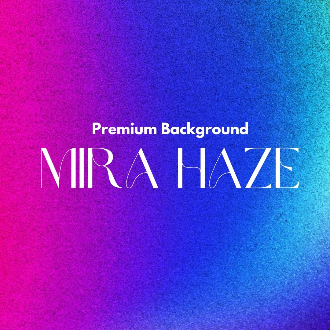 Mira Haze