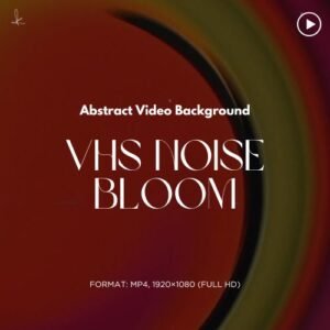 VHS Noise Bloom