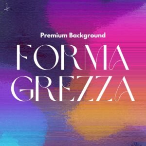 Forma Grezza