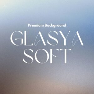 Glasya Soft